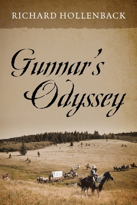 Gunnar's Odyssey By Richard Hollenback Cover Image