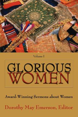 Glorious Women: Award-Winning Sermons about Women Cover Image
