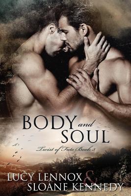 Body and Soul (Twist of Fate #3)