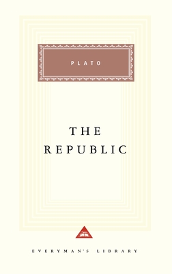 The Republic: Introduction by Alexander Nehamas (Everyman's Library Classics Series) Cover Image