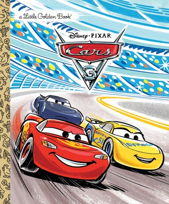 Cars 3 Little Golden Book (Disney/Pixar Cars 3) By Victoria Saxon, Vivien Wu (Illustrator) Cover Image