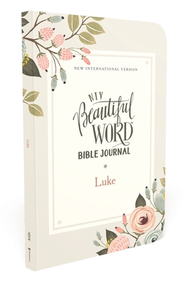 Niv, Beautiful Word Bible Journal, Luke, Paperback, Comfort Print By Zondervan Cover Image