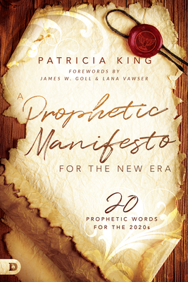 A Prophetic Manifesto for the New Era: 20 Prophetic Words for the 2020s Cover Image