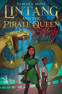 Lintang and the Pirate Queen By Tamara Moss Cover Image