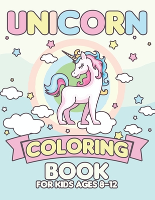 Coloring Book for Kids Ages 8-12