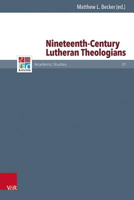 Nineteenth-Century Lutheran Theologians Cover Image