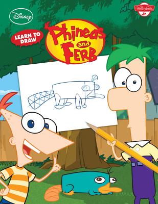 Learn to Draw Disney's Phineas & Ferb: Featuring Candace, Agent P, Dr. Doofenshmirtz, and other favorite characters from the hit show! (Licensed Learn to Draw) Cover Image
