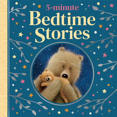 5-minute Bedtime Stories (5-minute Tales Treasury)