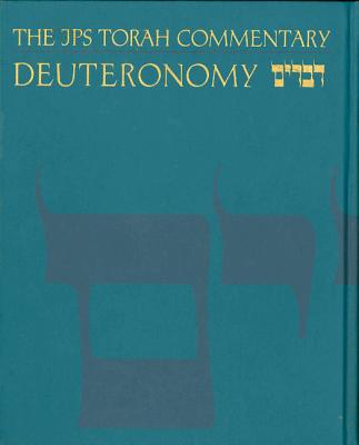 The JPS Torah Commentary: Deuteronomy (JPS Torah Commentary ) Cover Image