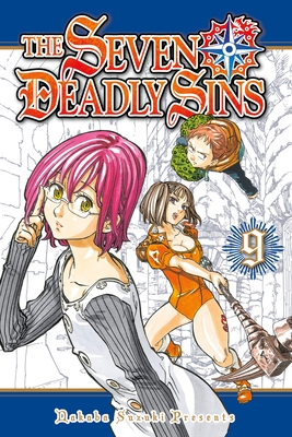 The Seven Deadly Sins 9 (Seven Deadly Sins, The #9) By Nakaba Suzuki Cover Image