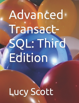 Advanced Transact-SQL: Third Edition Cover Image