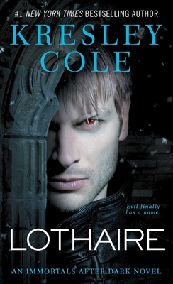 Lothaire (Immortals After Dark #12)