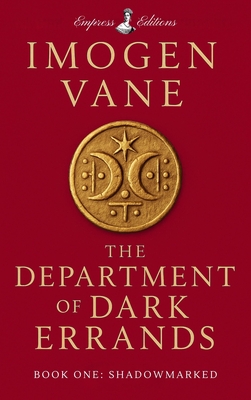 The Department of Dark Errands: Book One: Shadowmarked