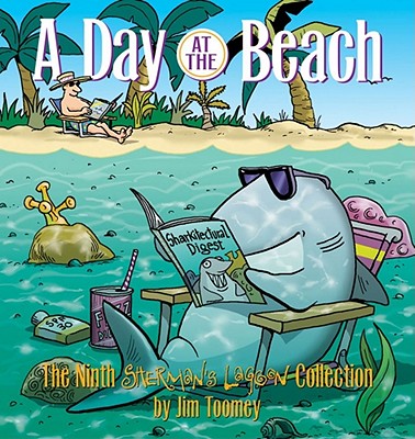 A Day at the Beach: The Ninth Sherman's Lagoon Collection (Sherman's Lagoon Collections #9)