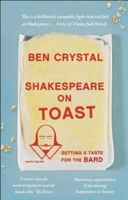 Shakespeare on Toast: Getting a Taste for the Bard Cover Image
