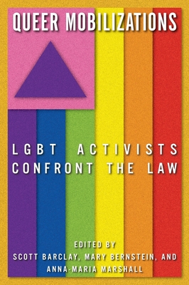 Queer Mobilizations: LGBT Activists Confront the Law Cover Image