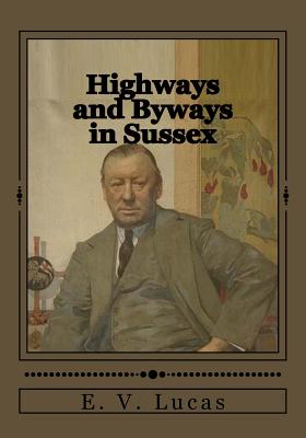 Highways and Byways in Sussex Cover Image