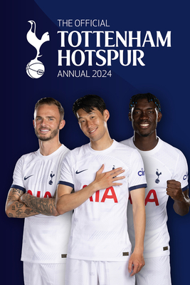 The Official Tottenham Hotspur Annual 2024 Cover Image