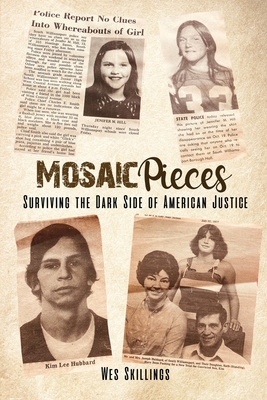Mosaic Pieces: Surviving the Dark Side of American Justice Cover Image
