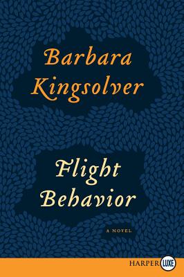 Flight Behavior: A Novel