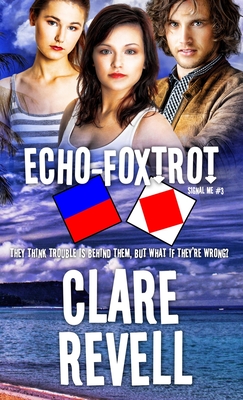 Echo-Foxtrot (Signal Me Series #3) Cover Image