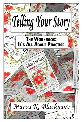 Telling Your Story: It's All About Practice Cover Image