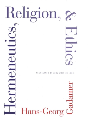 Cover for Hermeneutics, Religion, and Ethics (Yale Studies in Hermeneutics)