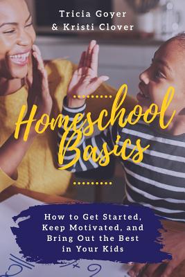 Cover for Homeschool Basics