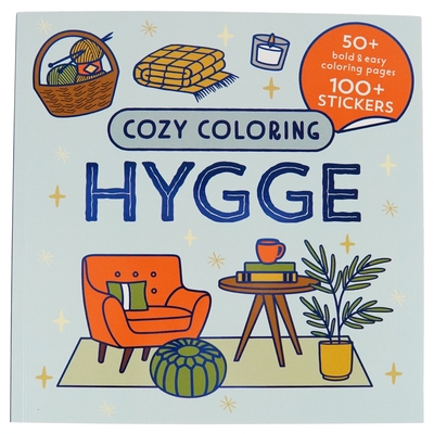 Cozy Coloring Hygge: With Stickers By Parragon Books (Editor) Cover Image