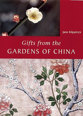 Gifts from the Gardens of China Cover Image