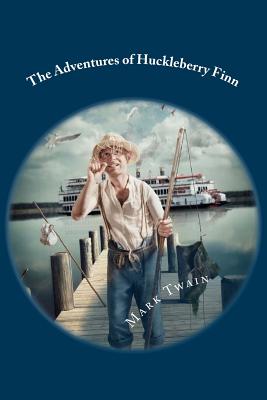 The Adventures of Huckleberry Finn