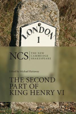 Ncs: Second Part of King Henry VI (New Cambridge Shakespeare) Cover Image