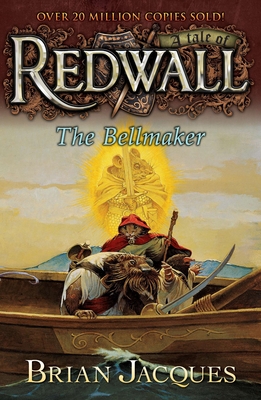 The Bellmaker: A Tale from Redwall