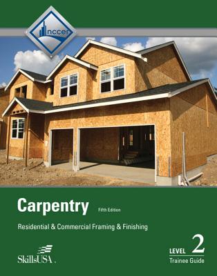 Carpentry Trainee Guide, Level 2 Cover Image