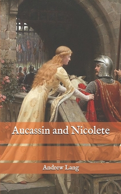 Aucassin and Nicolete Cover Image