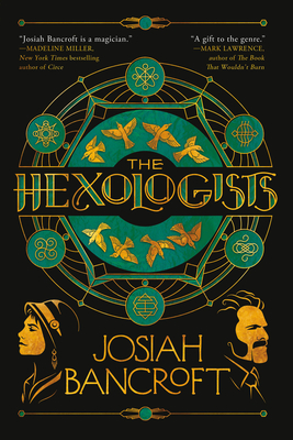 The Hexologists By Josiah Bancroft Cover Image