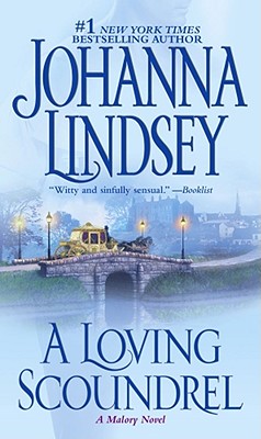 A Loving Scoundrel: A Malory Novel (Malory-Anderson Family #7)