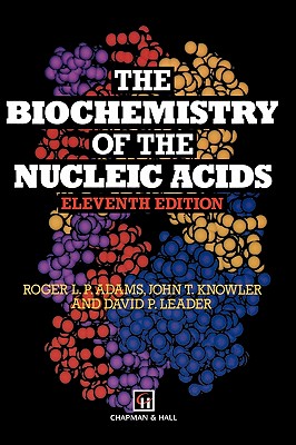 The Biochemistry of the Nucleic Acids Cover Image