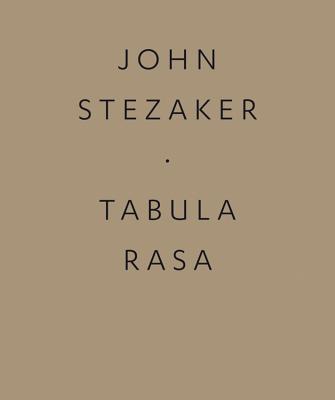 John Stezaker: Tabula Rasa Cover Image
