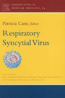 Respiratory Syncytial Virus: Volume 14 (Perspectives in Medical Virology #14) Cover Image