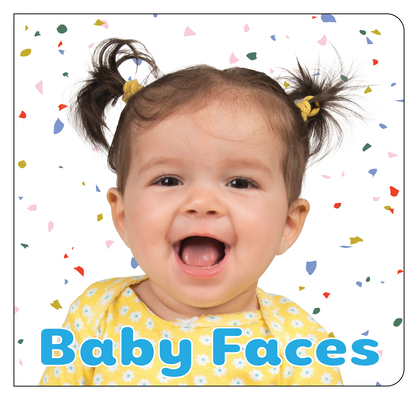 Baby Faces By Little Grasshopper Books, Jim Harbison, Publications International Ltd Cover Image
