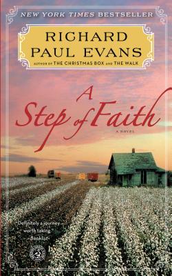 A Step of Faith: A Novel (The Walk Series #4) By Richard Paul Evans Cover Image