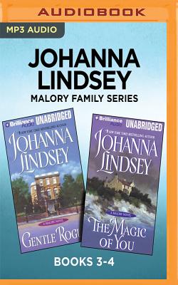 Johanna Lindsey Malory Family Series: Books 3-4: Gentle Rogue & the Magic of You