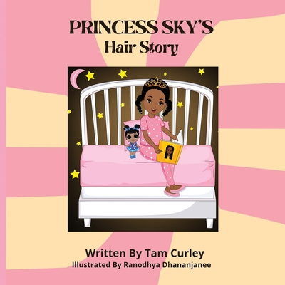 Princess Sky's Hair Story (Paperback) | The Vermont Book Shop