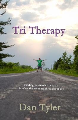 Tri Therapy: Finding moments of clarity in what the races teach us about life Cover Image