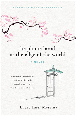 The Phone Booth at the Edge of the World: A Novel