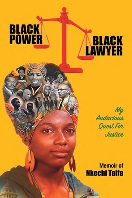 Black Power, Black Lawyer: My Audacious Quest for Justice Cover Image