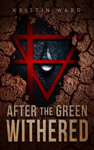 Cover for After the Green Withered