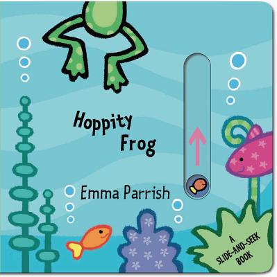 Hoppity Frog: A Slide-and-Seek Book Cover Image