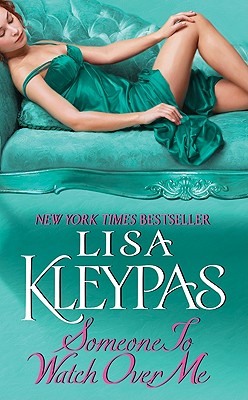 Someone to Watch Over Me (Bow Street #1) By Lisa Kleypas Cover Image